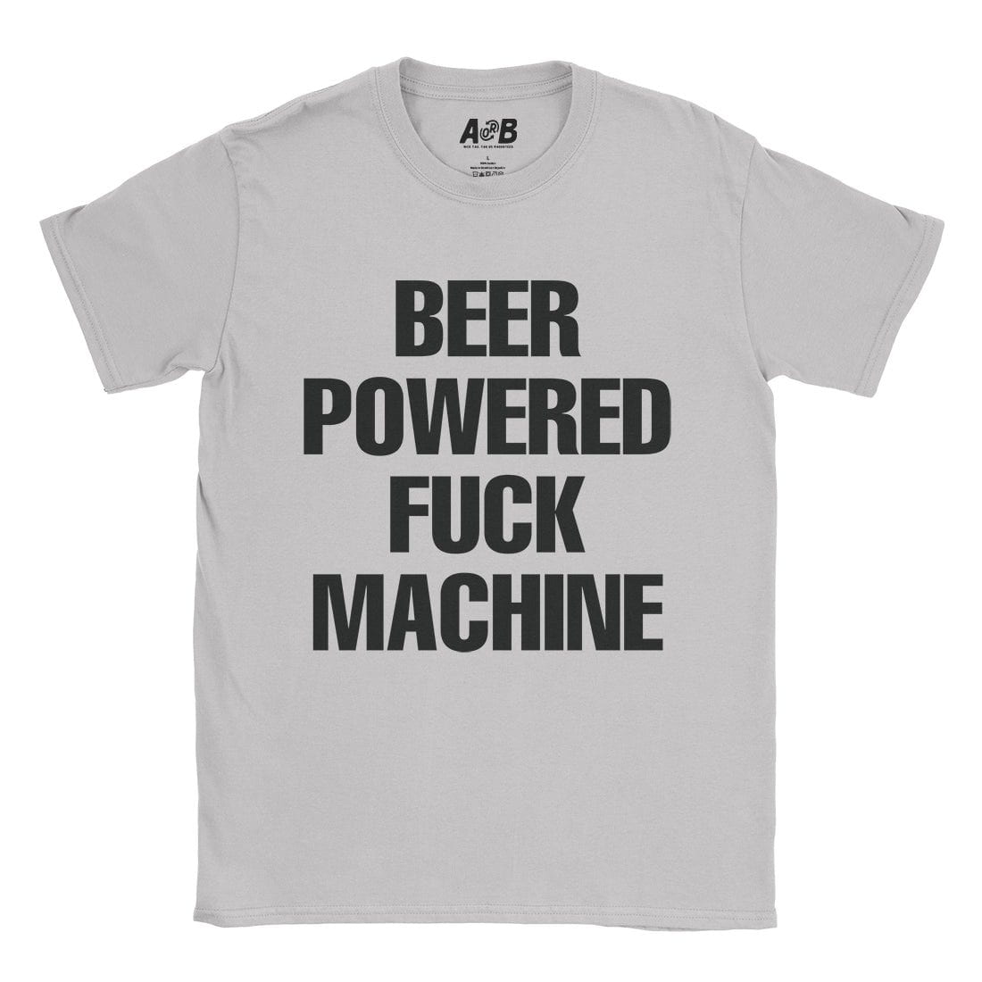 A-or-B-Tees T-Shirt Ice Grey / S Beer Powered T-Shirt