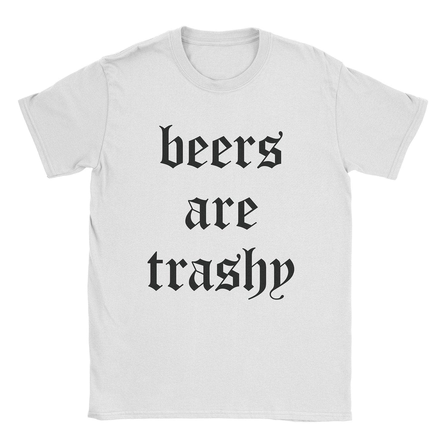 A-or-B-Tees T-Shirt White / S Beers Are Trashy T-Shirt