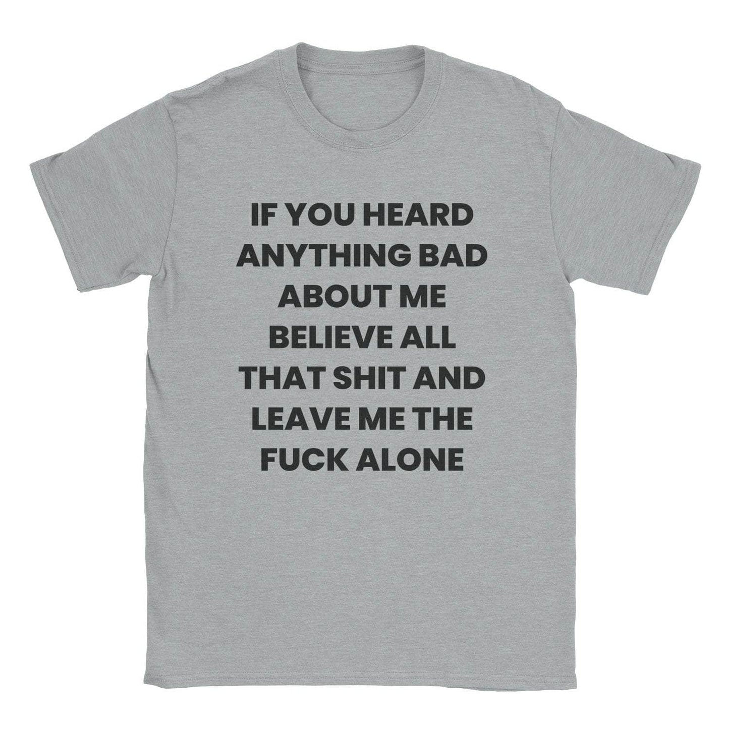 A-or-B-Tees T-Shirt Sport Grey / S Believe That Shit T-Shirt