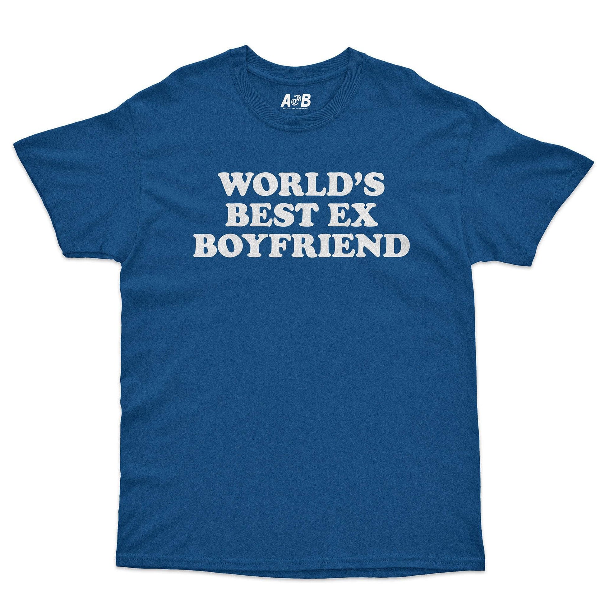 A-or-B-Tees T-Shirt Royal / S Best Ex BF T-Shirt