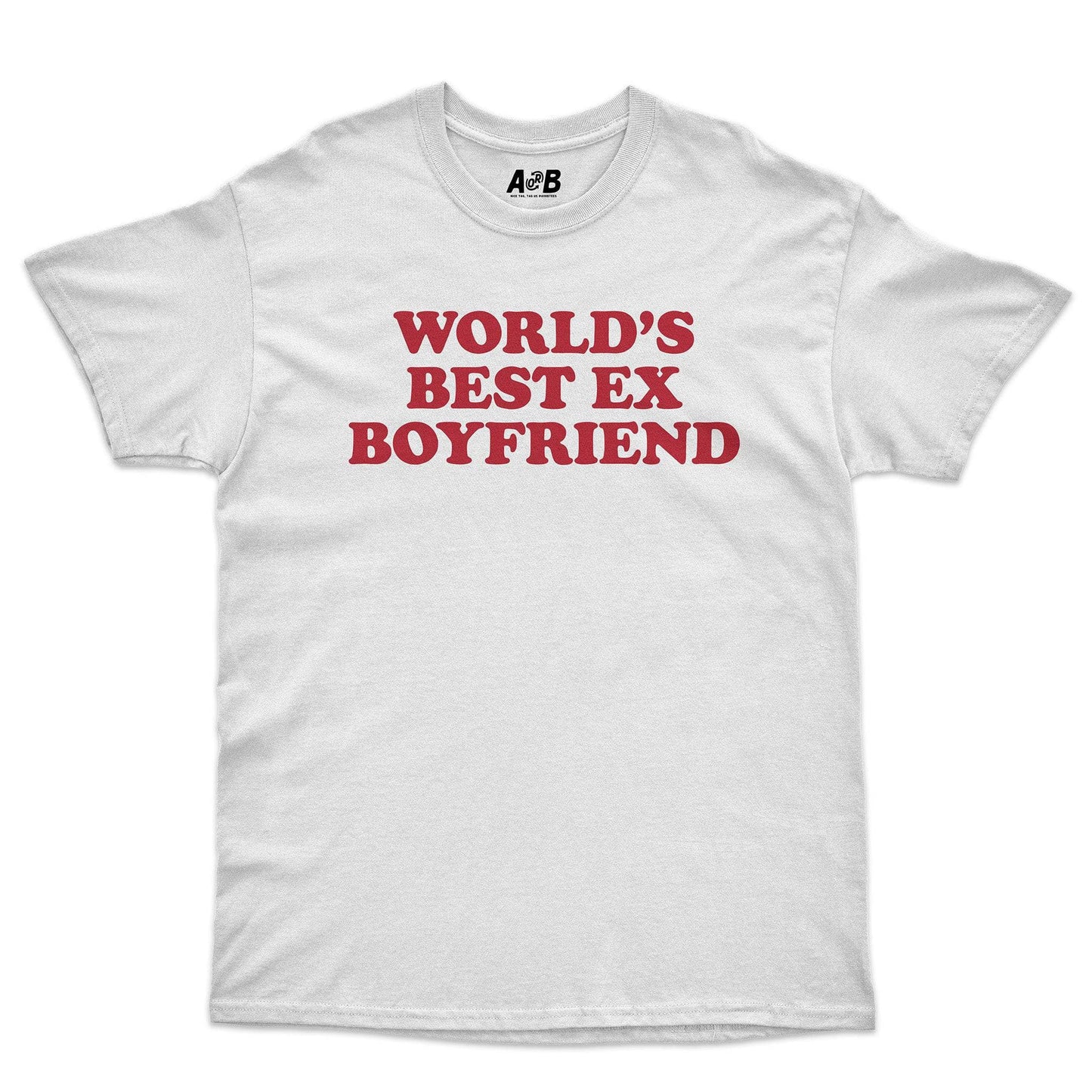 A-or-B-Tees T-Shirt White / S Best Ex BF T-Shirt