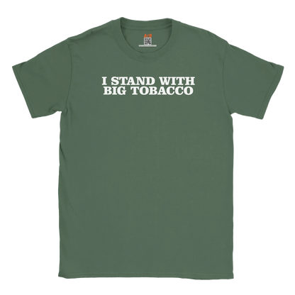 A-or-B-Tees T-Shirt Military Green / S Big Tobacco T-Shirt
