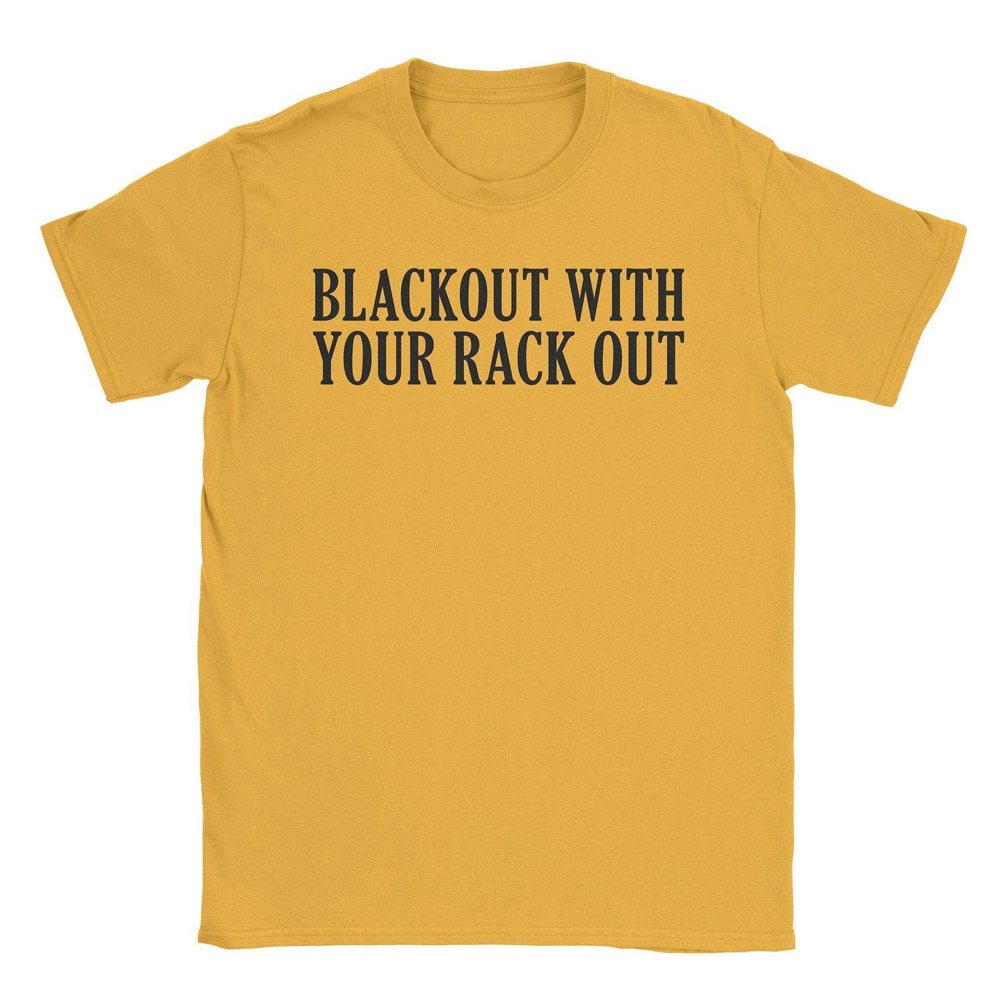 A-or-B-Tees T-Shirt Gold / S Blackout T-Shirt
