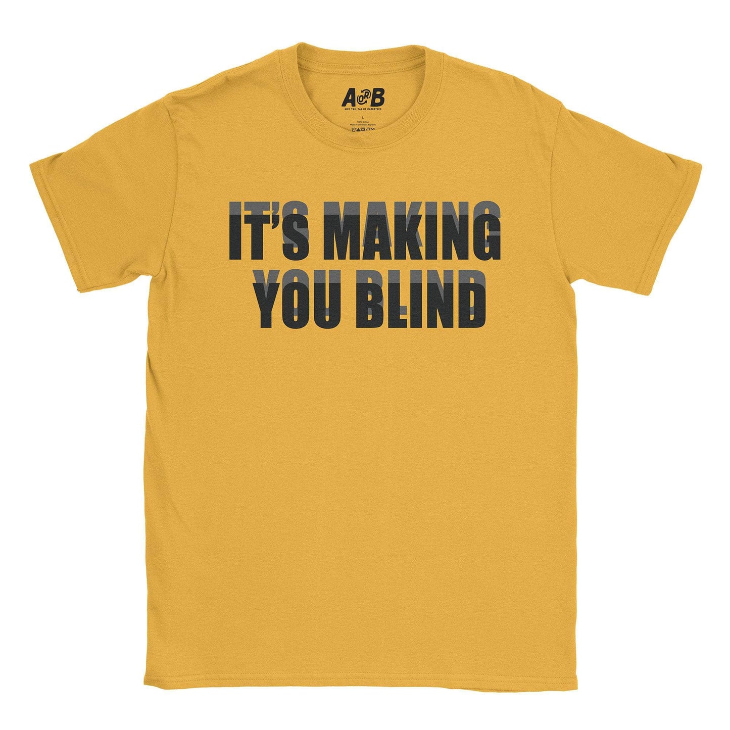 A-or-B-Tees T-Shirt Gold / S Blind T-Shirt