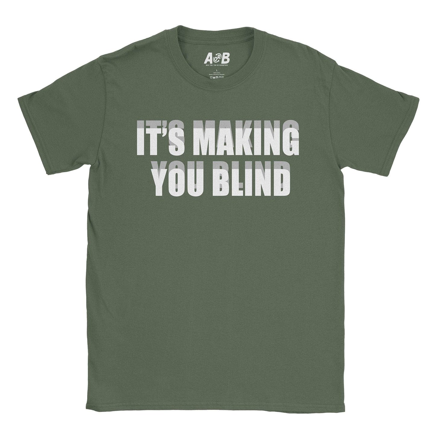 A-or-B-Tees T-Shirt Military Green / S Blind T-Shirt