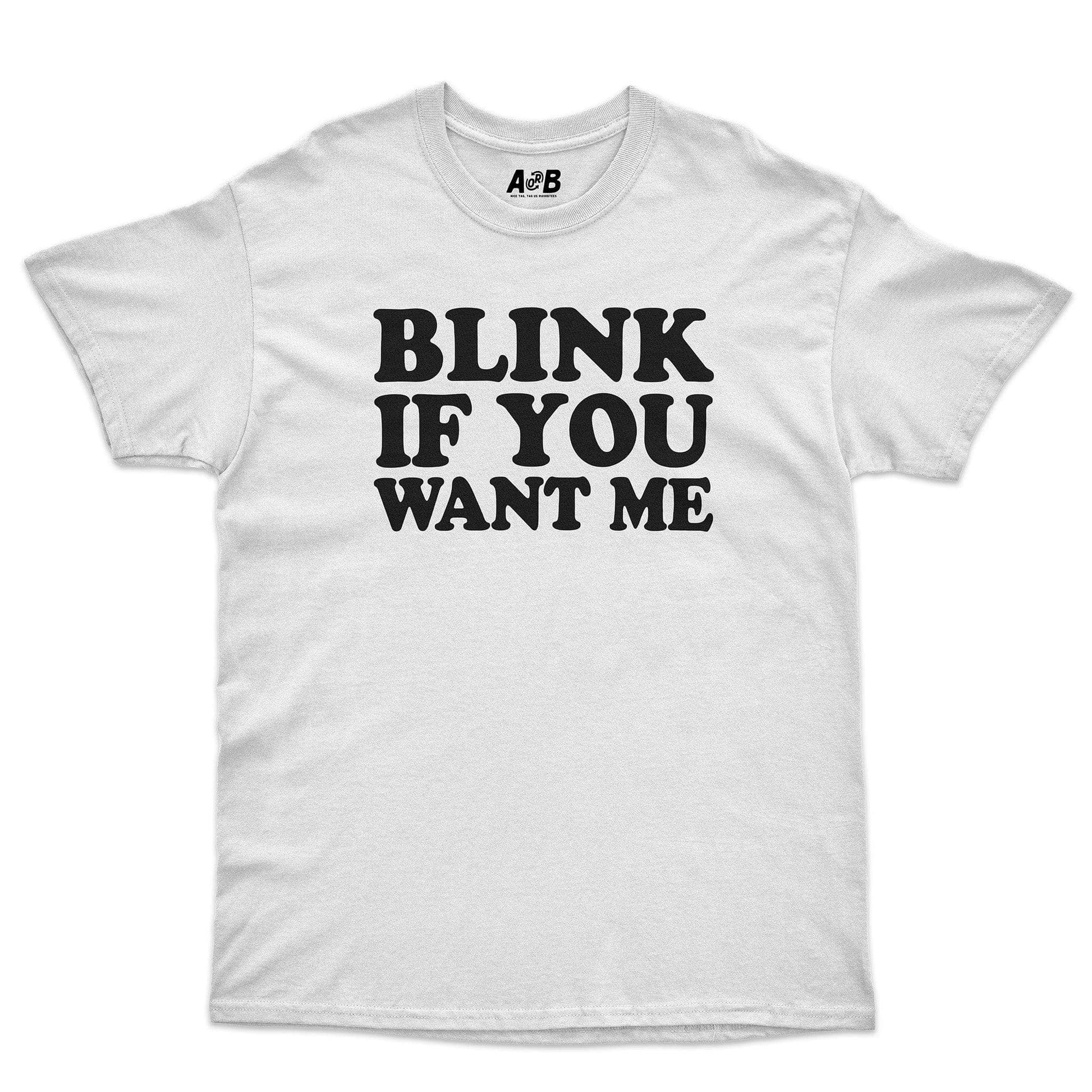 A-or-B-Tees T-Shirt White / S Blink T-Shirt