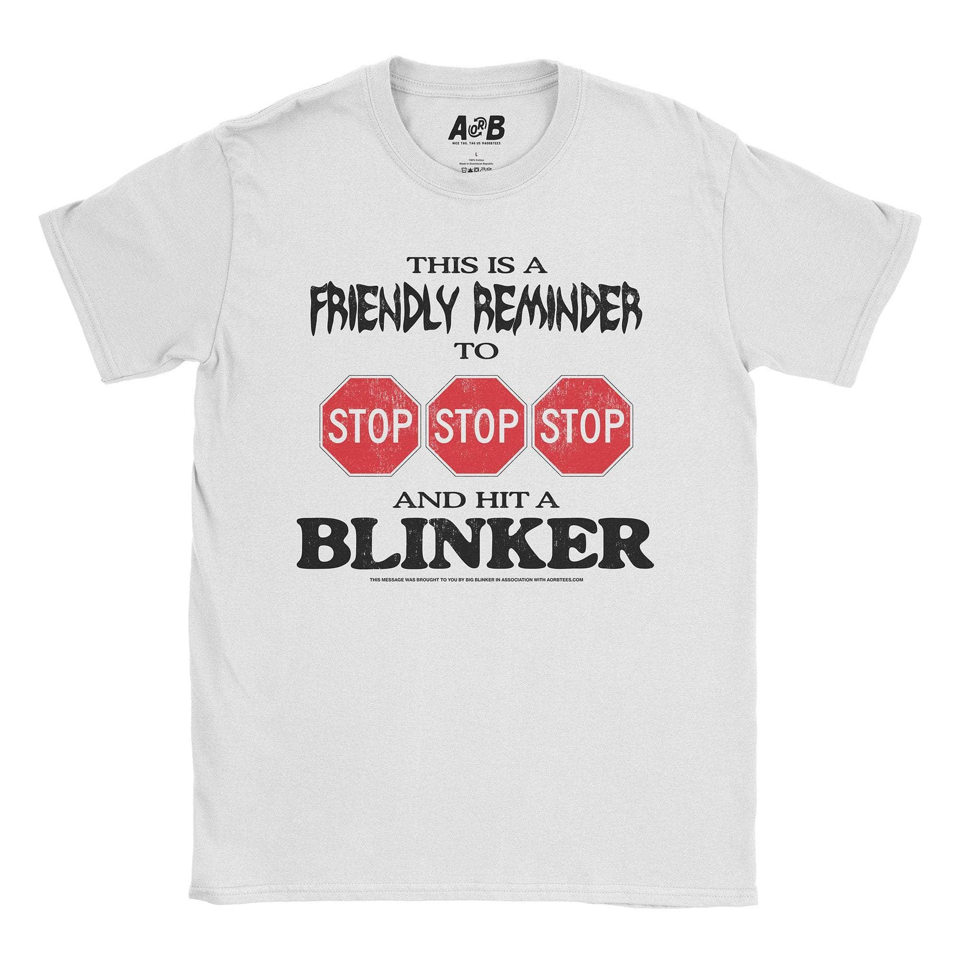 A-or-B-Tees T-Shirt White / S Blinker T-Shirt
