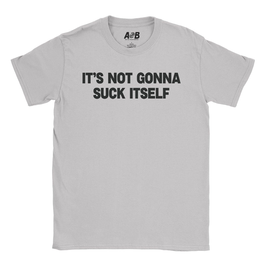 A-or-B-Tees T-Shirt Ice Grey / S Blow Job T-Shirt