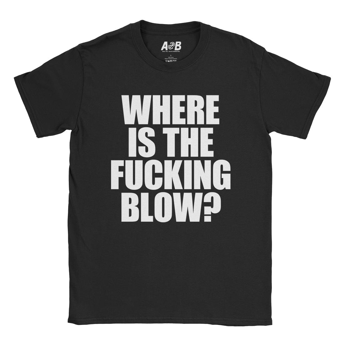 A-or-B-Tees T-Shirt Black / S Blow T-Shirt