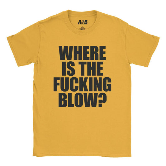 A-or-B-Tees T-Shirt Gold / S Blow T-Shirt