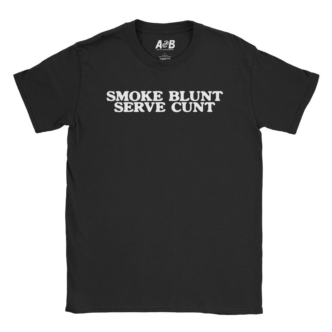 A-or-B-Tees T-Shirt Black / S Blunt Cunt T-Shirt