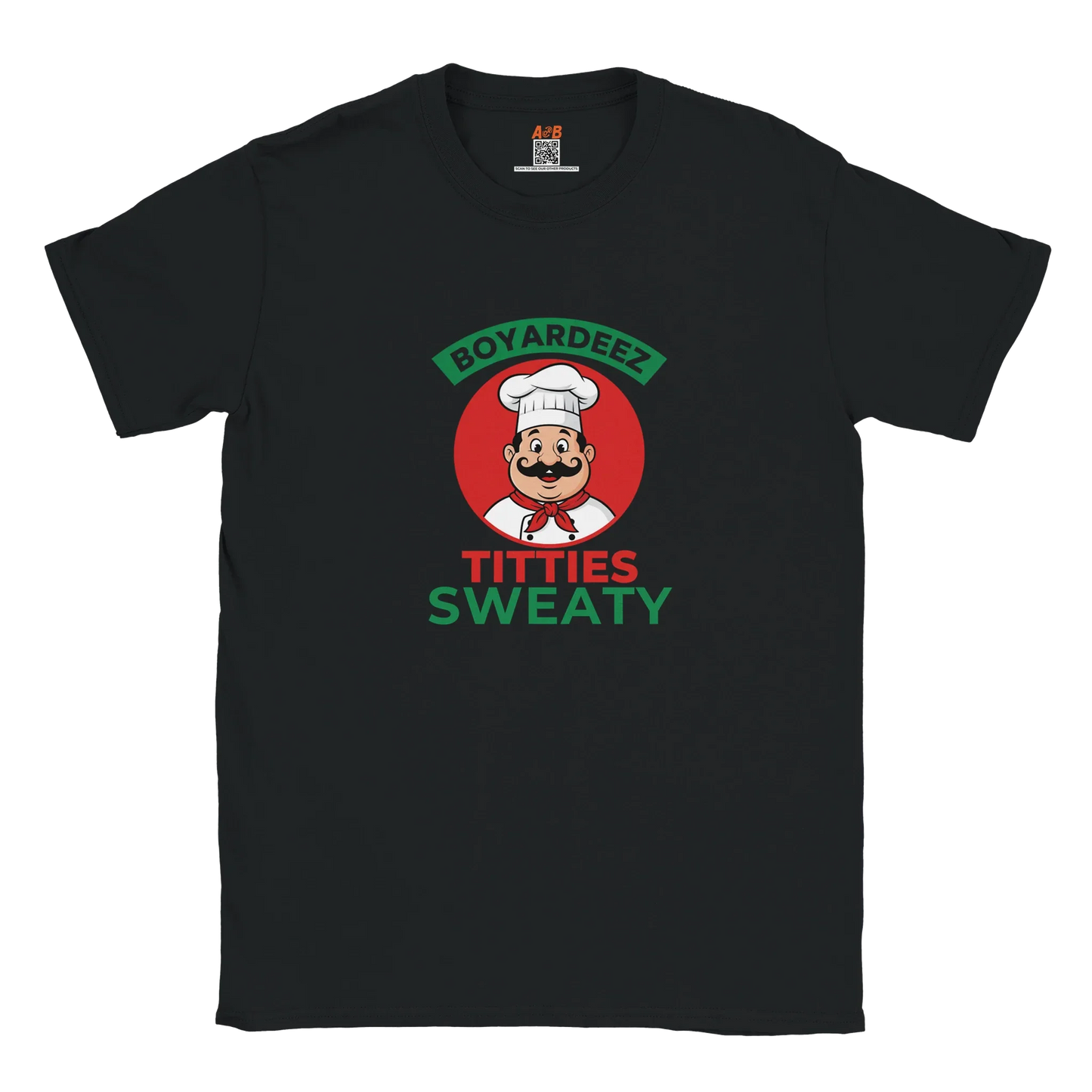 A-or-B-Tees T-Shirt S / Black Boyardeez Titties Sweaty T-Shirt