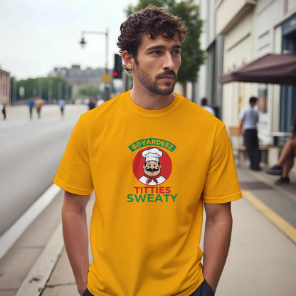 A-or-B-Tees T-Shirt Boyardeez Titties Sweaty T-Shirt