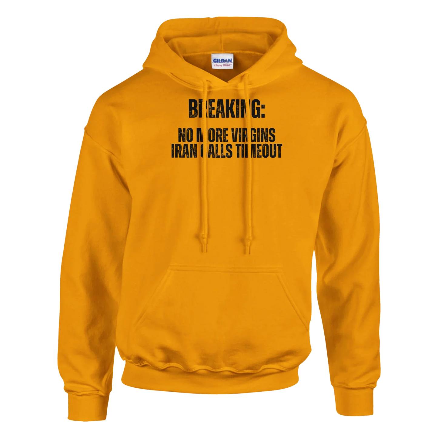 A-or-B-Tees Hoodie Breaking: No More Virgins Iran Calls Timeout Hoodie – Meme Hoodie