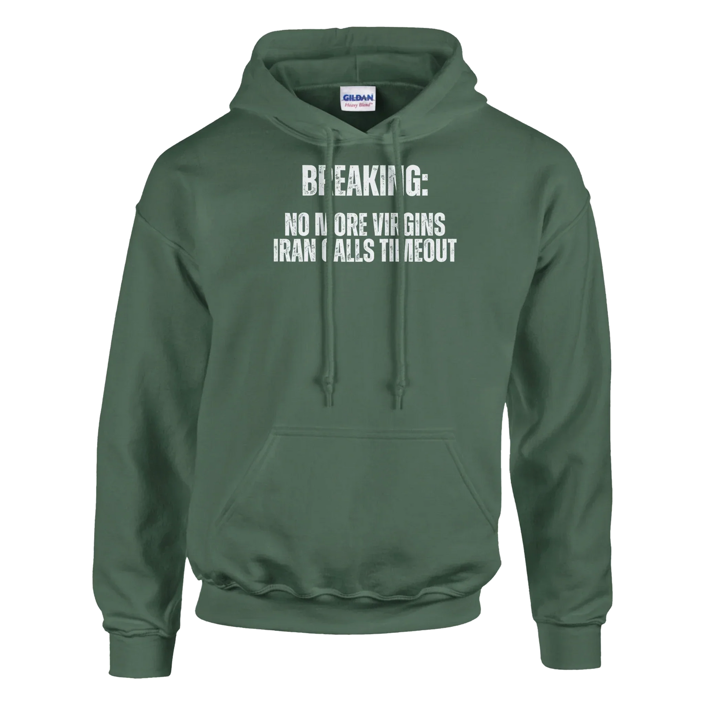 A-or-B-Tees Hoodie Breaking: No More Virgins Iran Calls Timeout Hoodie – Meme Hoodie