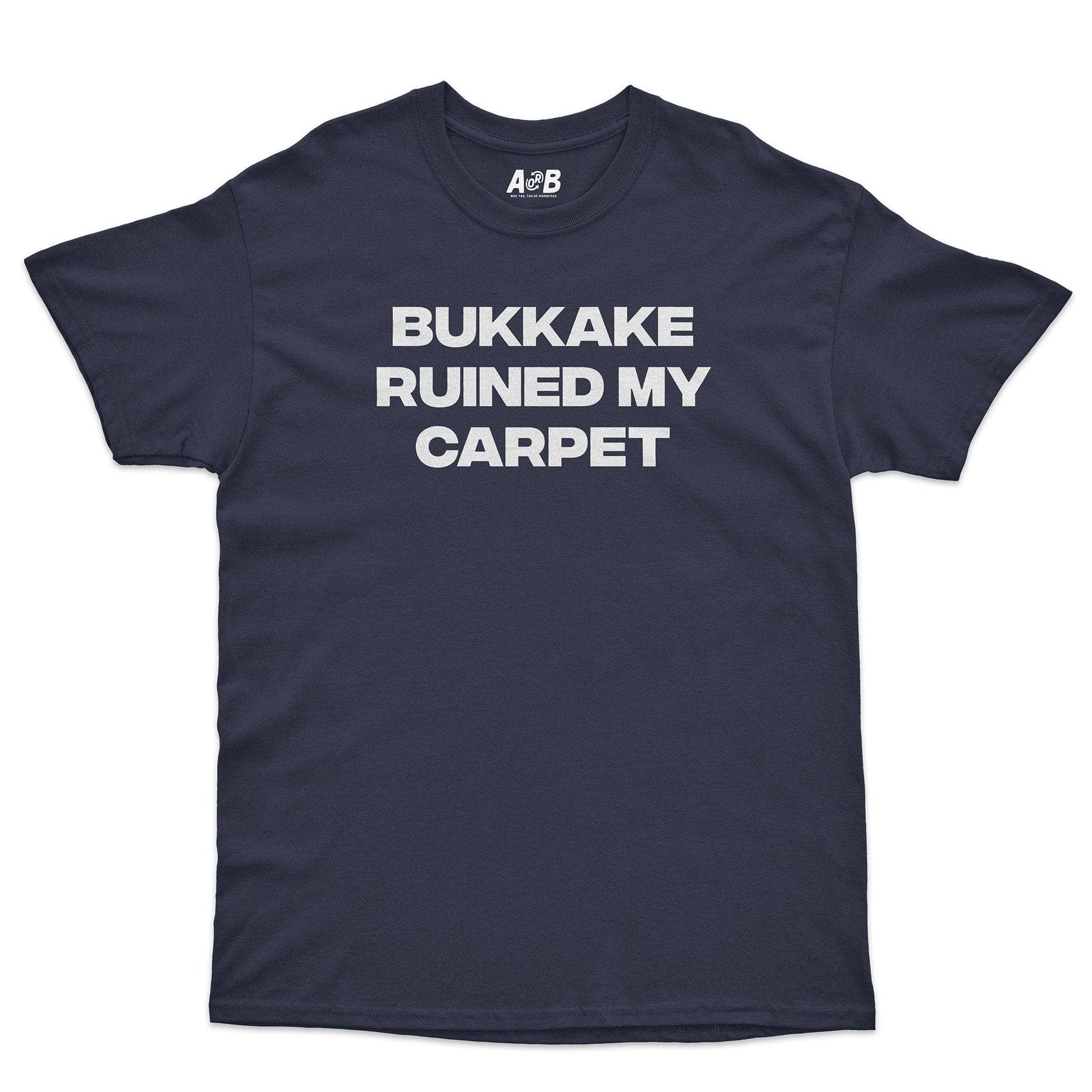 A-or-B-Tees T-Shirt Navy / S Bukkake T-Shirt