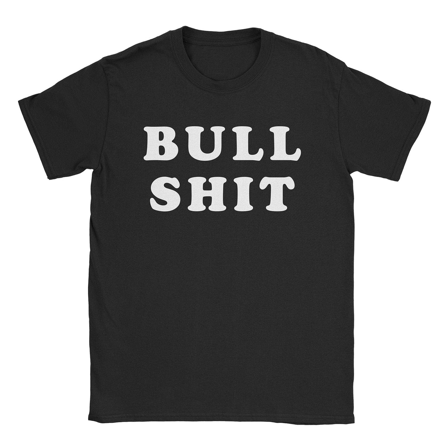 A-or-B-Tees T-Shirt Black / S Bull Shit T-Shirt