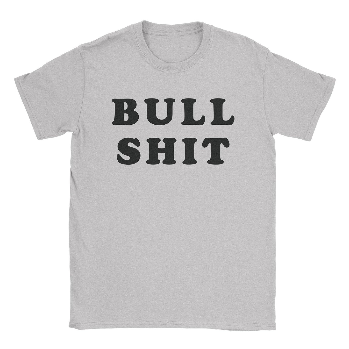 A-or-B-Tees T-Shirt Ice Grey / S Bull Shit T-Shirt