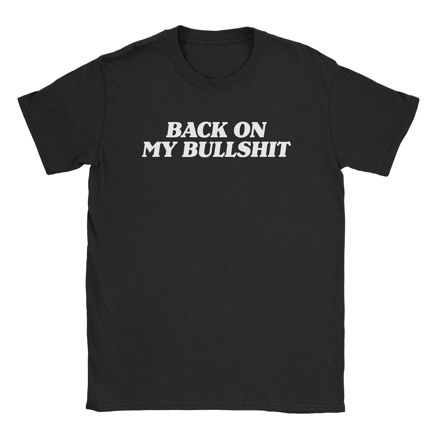 A-or-B-Tees T-Shirt Black / S Bullshit T-Shirt