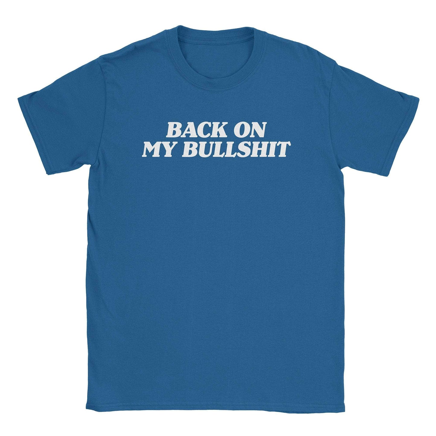 A-or-B-Tees T-Shirt Royal / S Bullshit T-Shirt