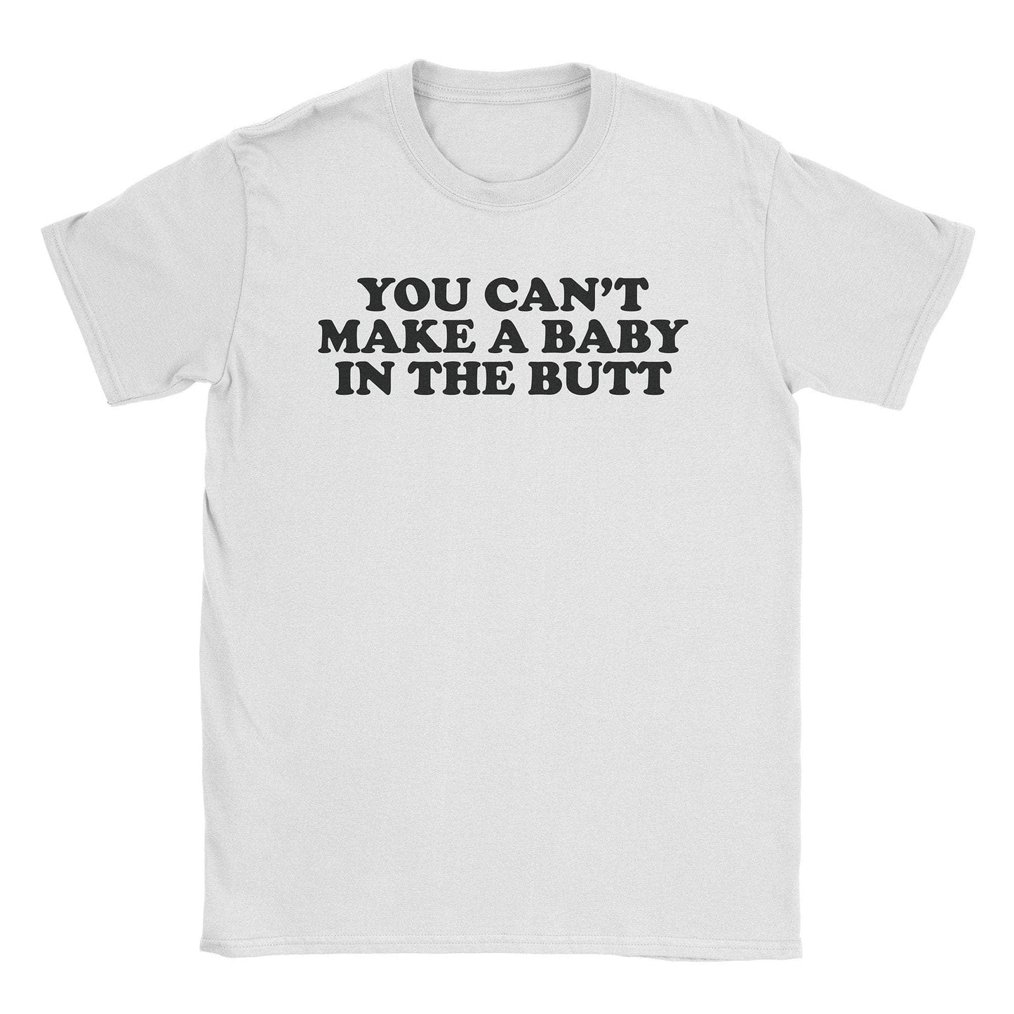 A-or-B-Tees T-Shirt White / S Butt Baby T-Shirt