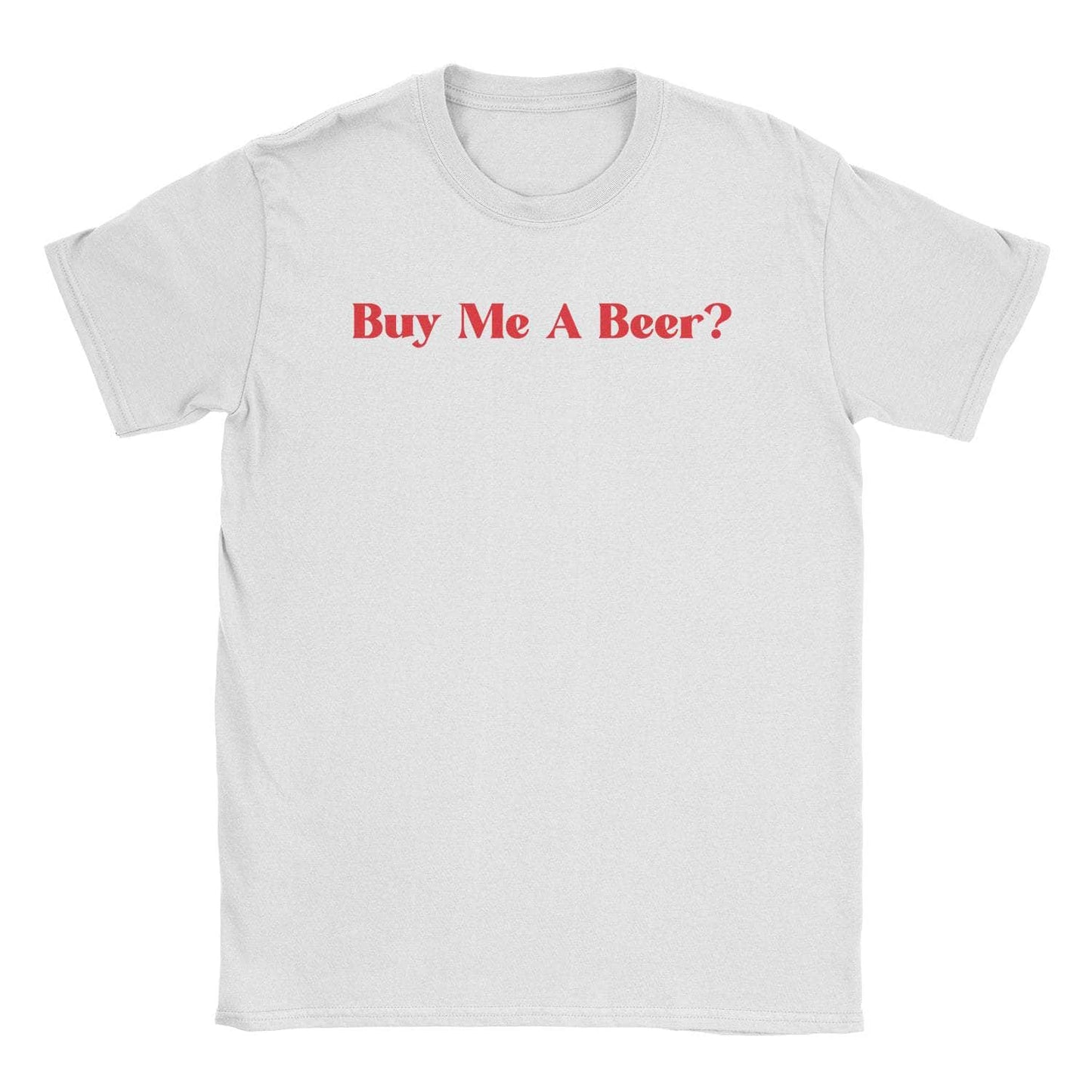 A-or-B-Tees T-Shirt White / S Buy Me A Beer T-Shirt