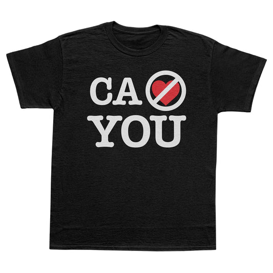 A-or-B-Tees T-Shirt Black / S CA No Love T-Shirt