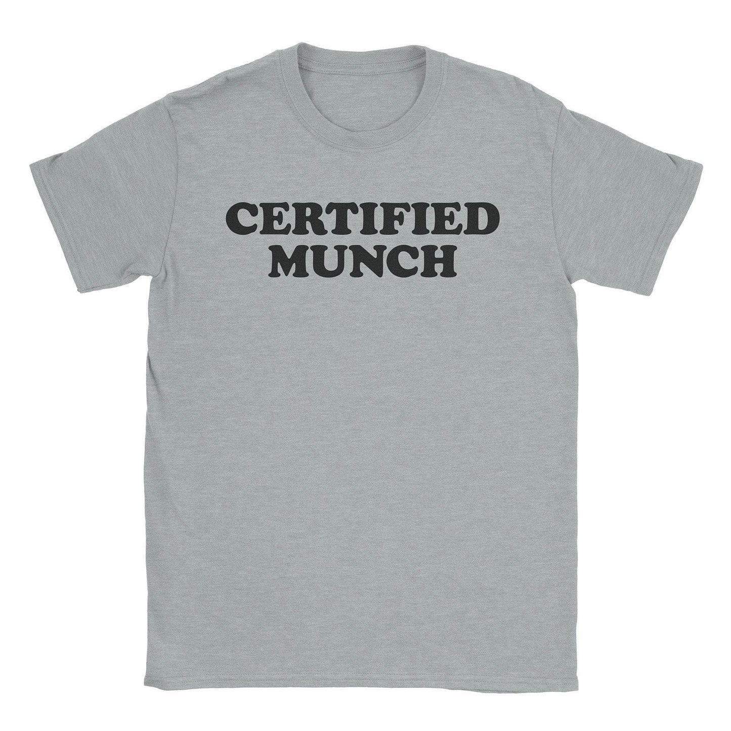 A-or-B-Tees T-Shirt Sport Grey / S Certified Munch T-Shirt