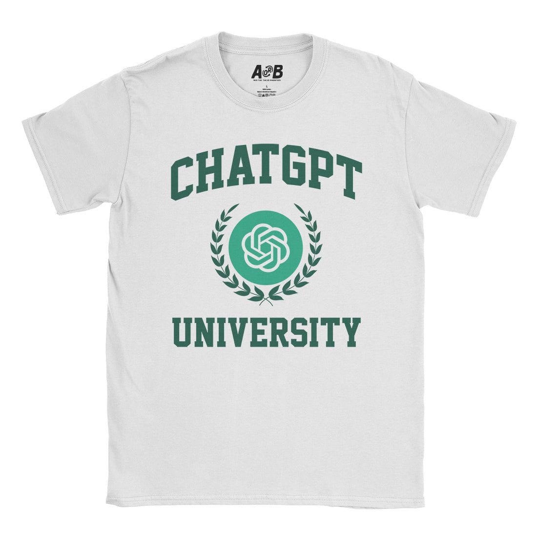 A-or-B-Tees T-Shirt White / S ChatGPT University T-Shirt