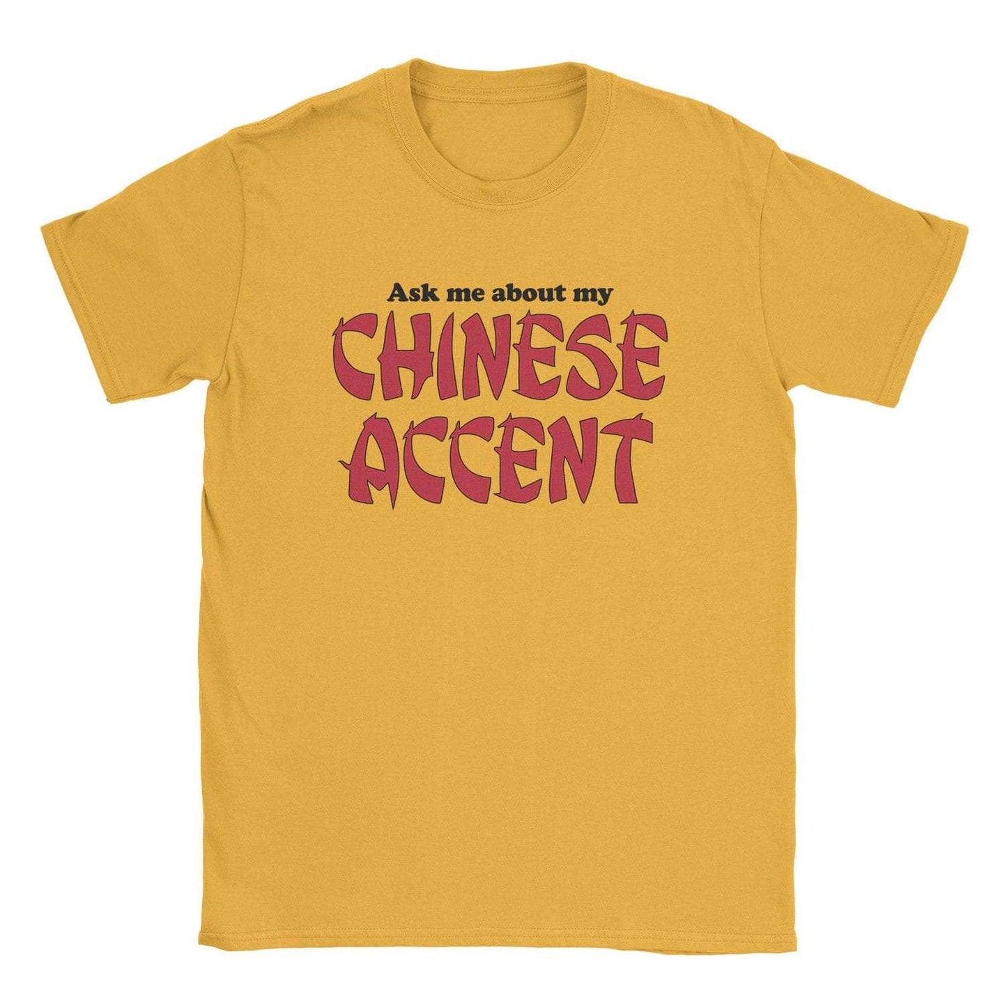 A-or-B-Tees T-Shirt Gold / S Chinese Accent T-Shirt