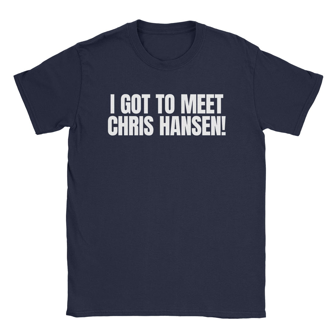 A-or-B-Tees T-Shirt Navy / S Chris Hansen T-Shirt