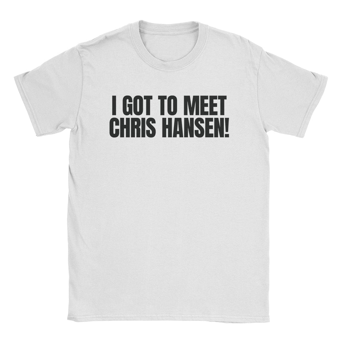 A-or-B-Tees T-Shirt White / S Chris Hansen T-Shirt