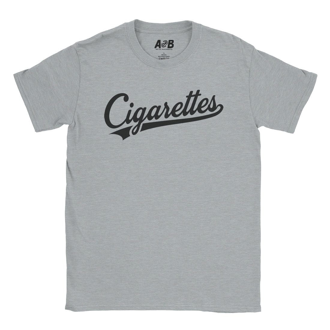 A-or-B-Tees T-Shirt Sport Grey / S Cigarettes T-Shirt