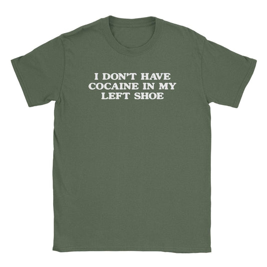 A-or-B-Tees T-Shirt Military Green / S Cocaine T-Shirt