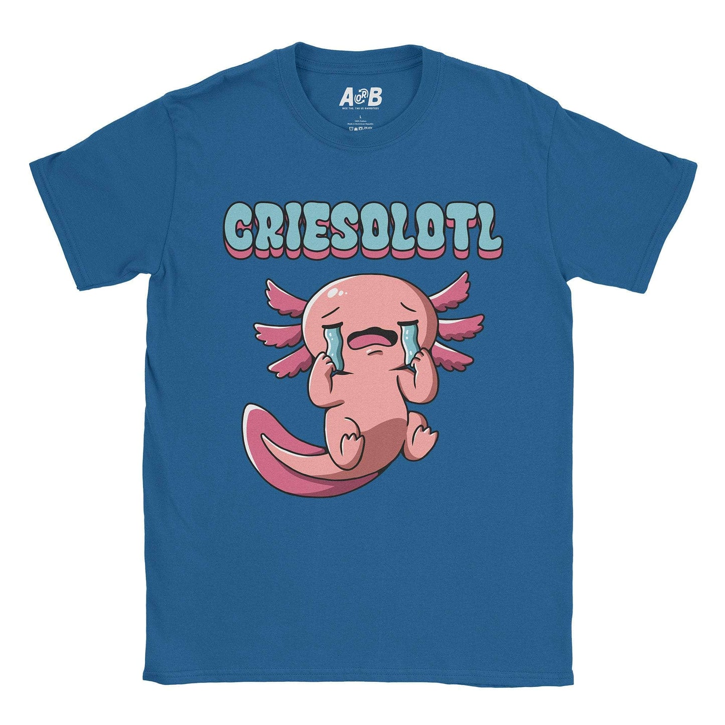 A-or-B-Tees T-Shirt Royal / S Criesolotl T-Shirt
