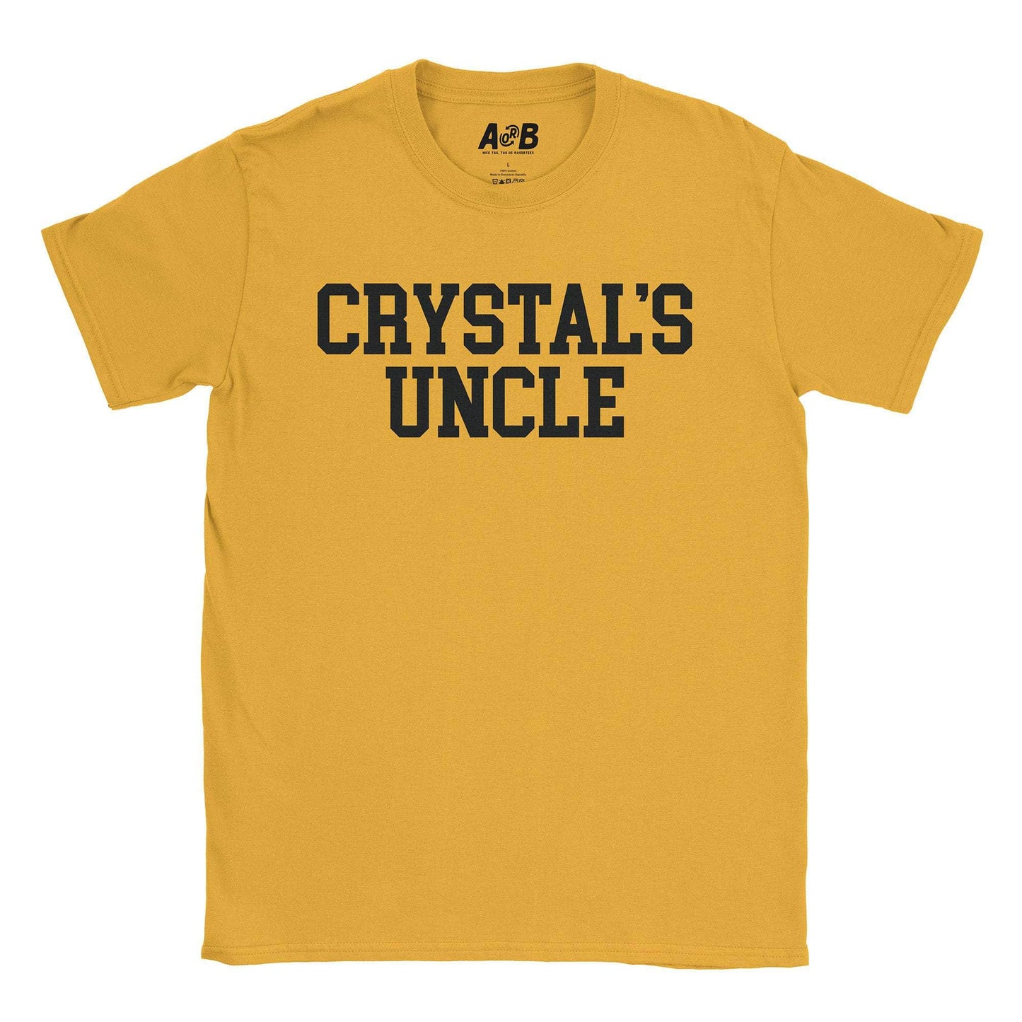 A-or-B-Tees T-Shirt Gold / S Crystal's Uncle T-Shirt