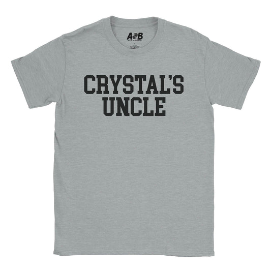 A-or-B-Tees T-Shirt Sport Grey / S Crystal's Uncle T-Shirt