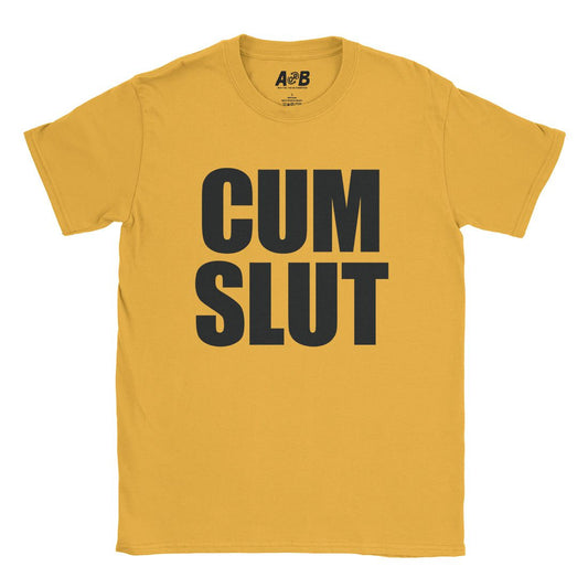 A-or-B-Tees T-Shirt Gold / S Cum Slut T-Shirt