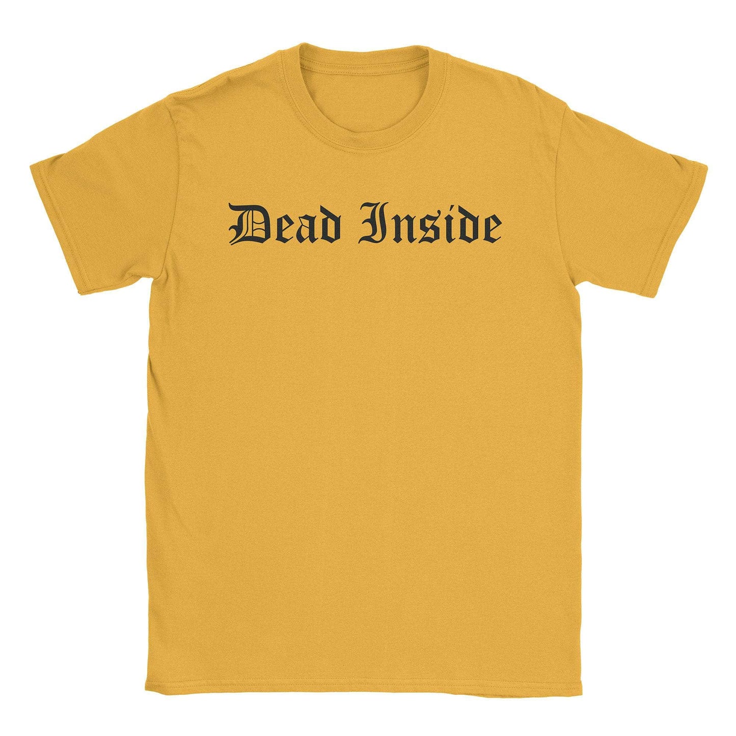 A-or-B-Tees T-Shirt Gold / S Dead Inside T-Shirt