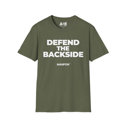 A-or-B-Tees T-Shirt Military Green / S Defend The Backside T-Shirt — Funny Graphic Tee Brought To You By MANPON