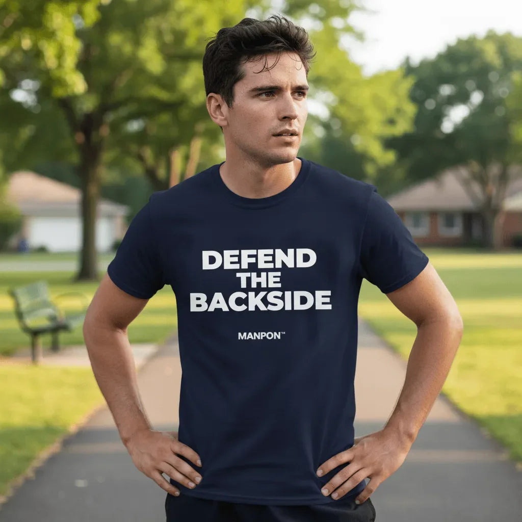 A-or-B-Tees T-Shirt Defend The Backside T-Shirt — Funny Graphic Tee Brought To You By MANPON