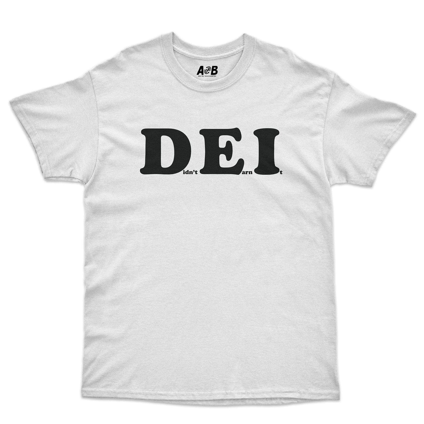A-or-B-Tees T-Shirt White / S DEI T-Shirt