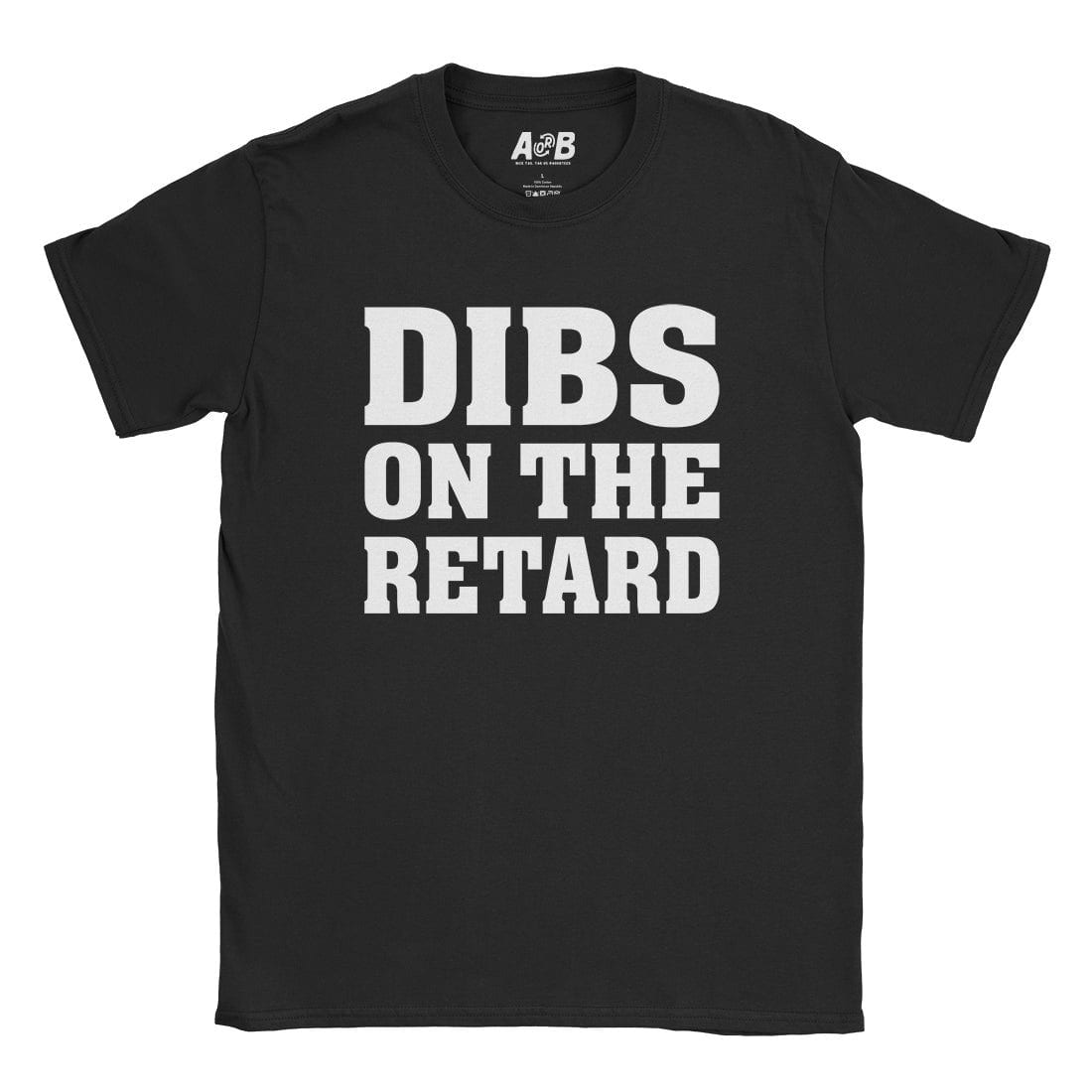 A-or-B-Tees T-Shirt Black / S Dibs T-Shirt