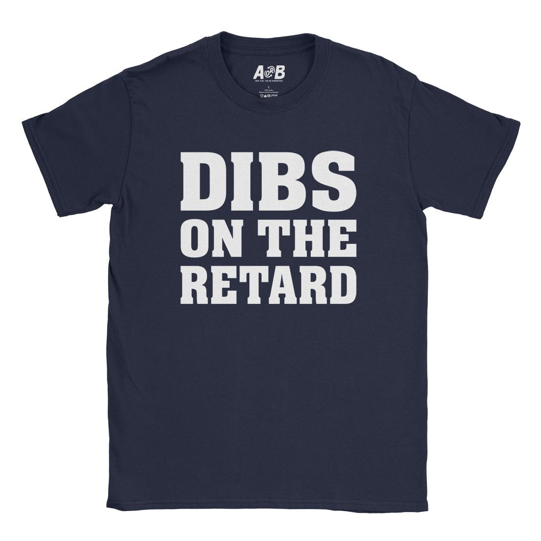 A-or-B-Tees T-Shirt Navy / S Dibs T-Shirt