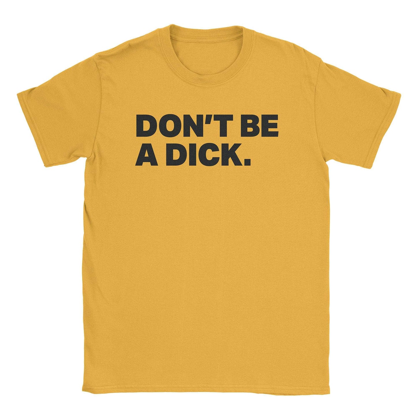 A-or-B-Tees T-Shirt Gold / S Dick T-Shirt