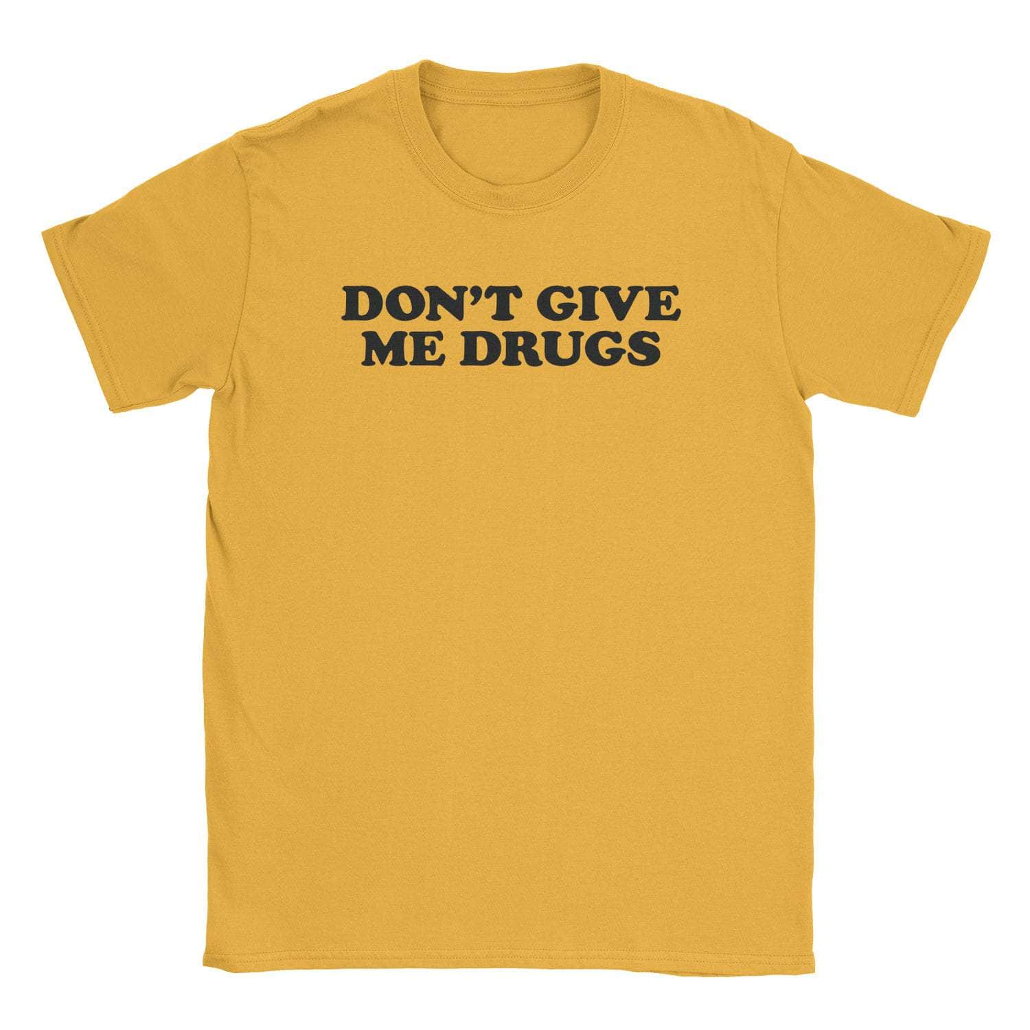 A-or-B-Tees T-Shirt Gold / S Don't Do It T-Shirt