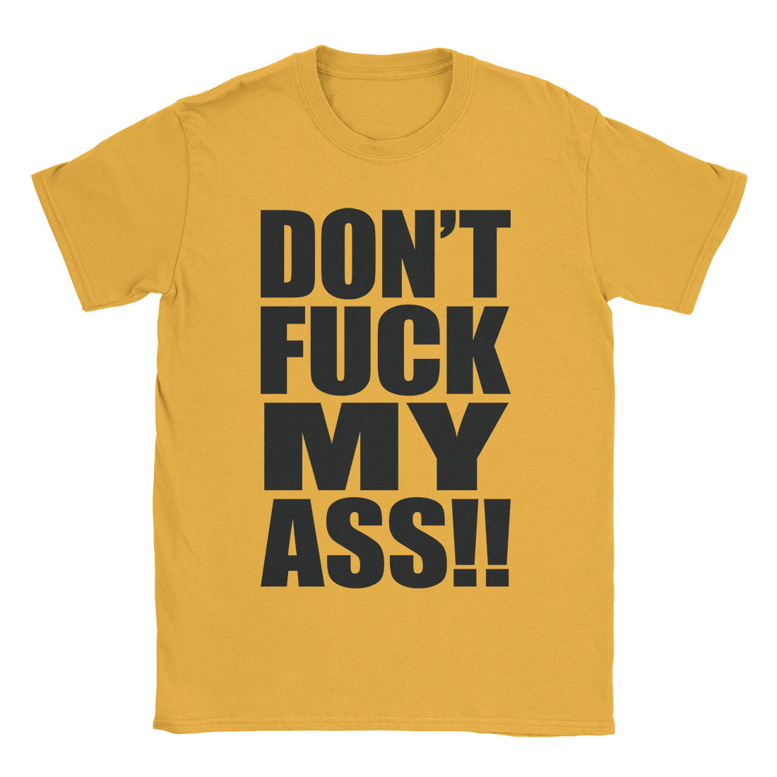 A-or-B-Tees T-Shirt Gold / S Don't T-Shirt