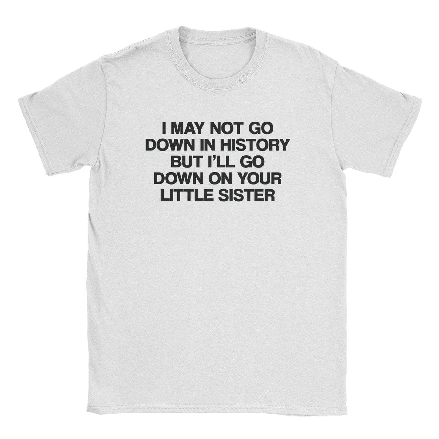 A-or-B-Tees T-Shirt White / S Down On Sis T-Shirt