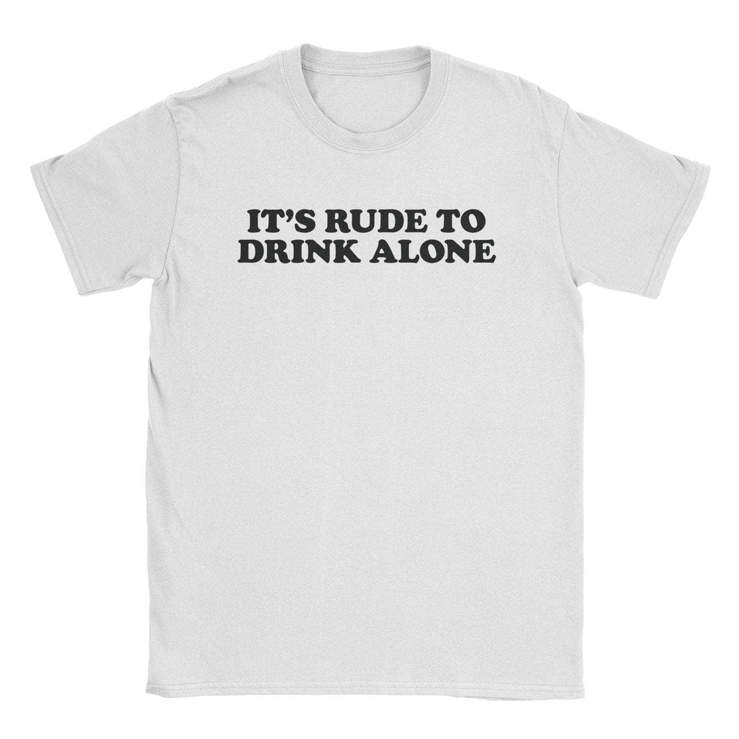 A-or-B-Tees T-Shirt White / S Drink Alone T-Shirt