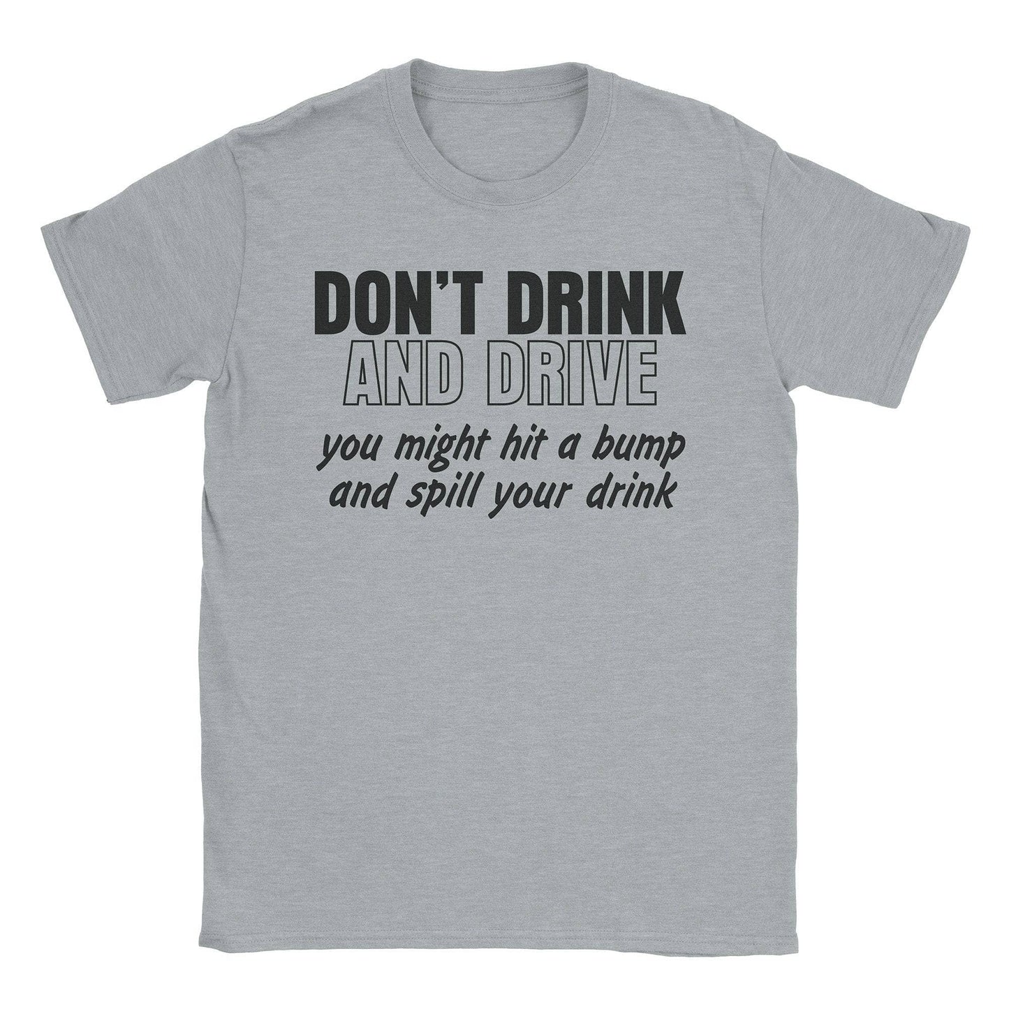 A-or-B-Tees T-Shirt Sport Grey / S Drink & Drive T-Shirt
